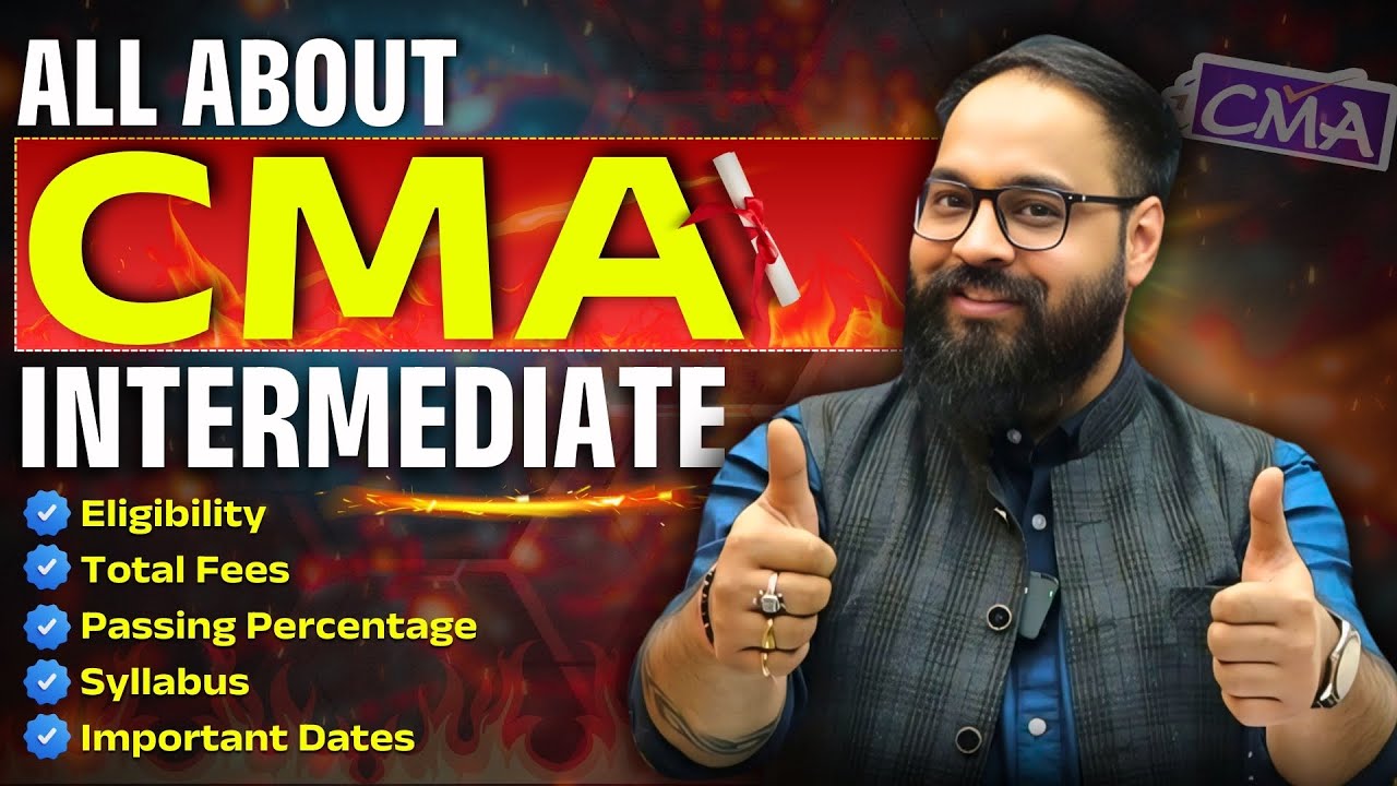 CMA Inter Complete Details | CMA Inter Eligibility, Syllabus, Passing Criteria, Total Fees |#icmai