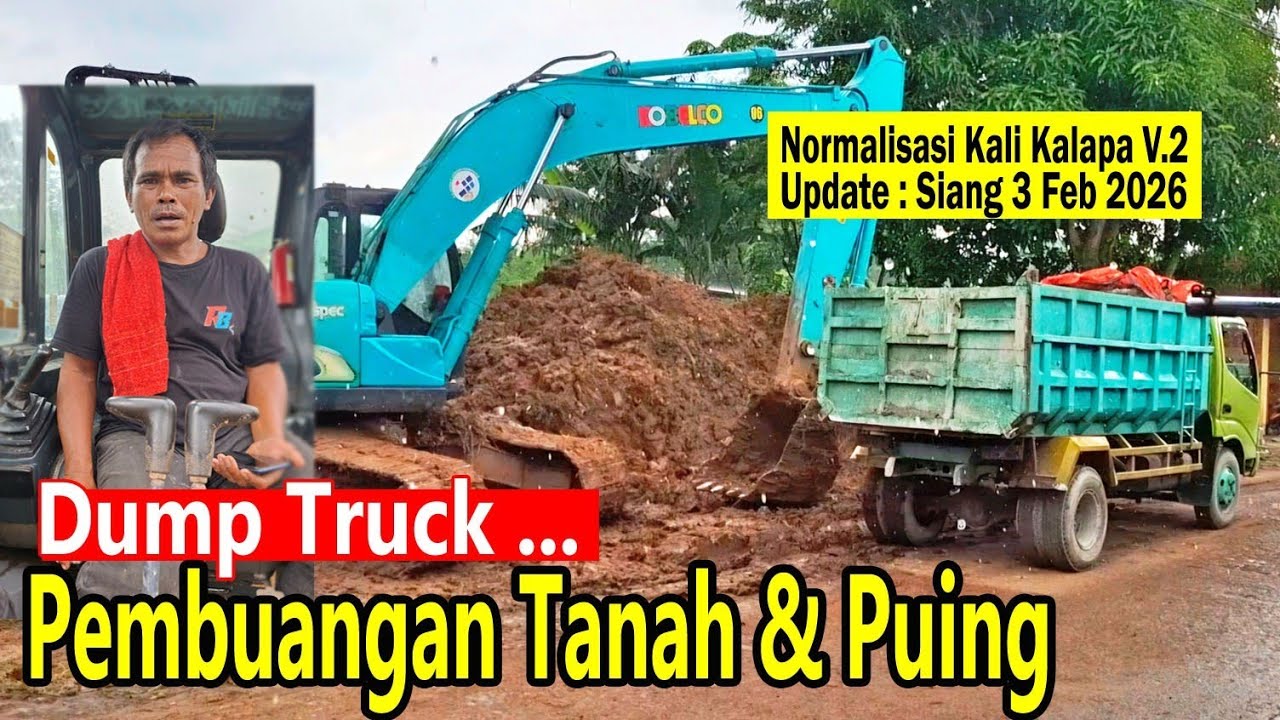 Pembuangan Tanah & Puing yg sdh Menumpuk - Normalisasi Kali Kalapa