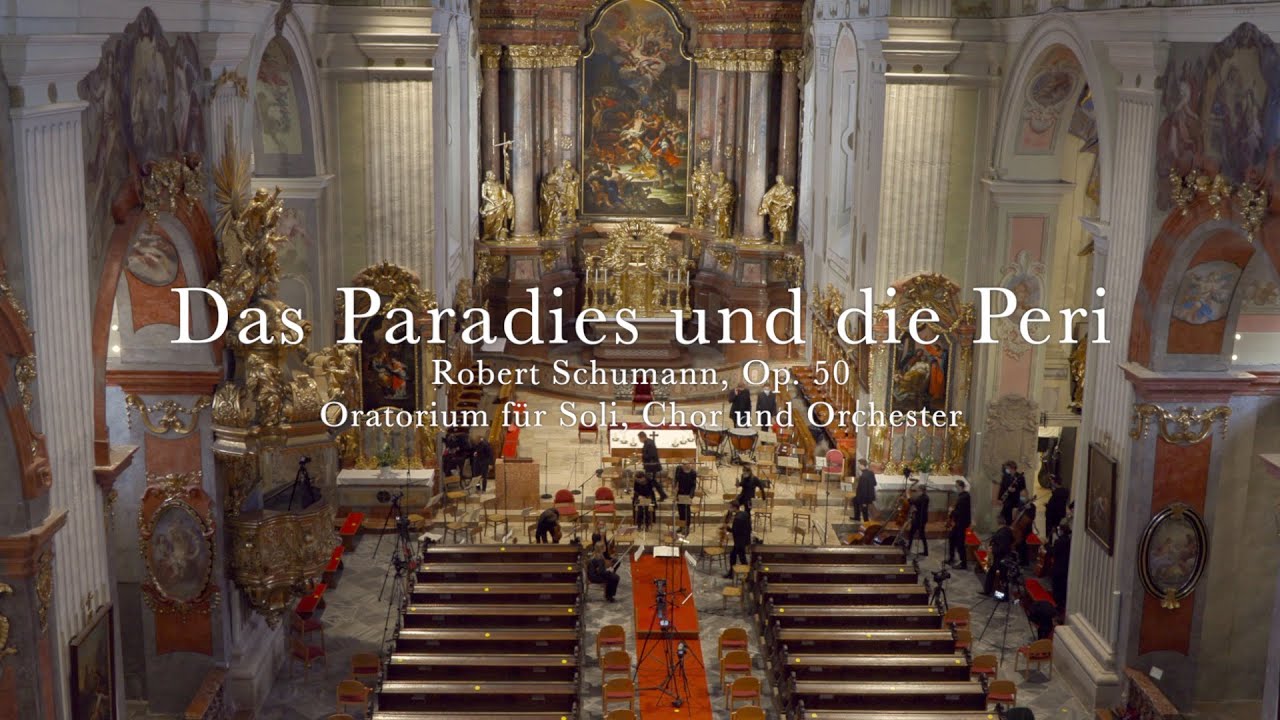 Robert Schumann - Das Paradies und die Peri - ICAK 2020