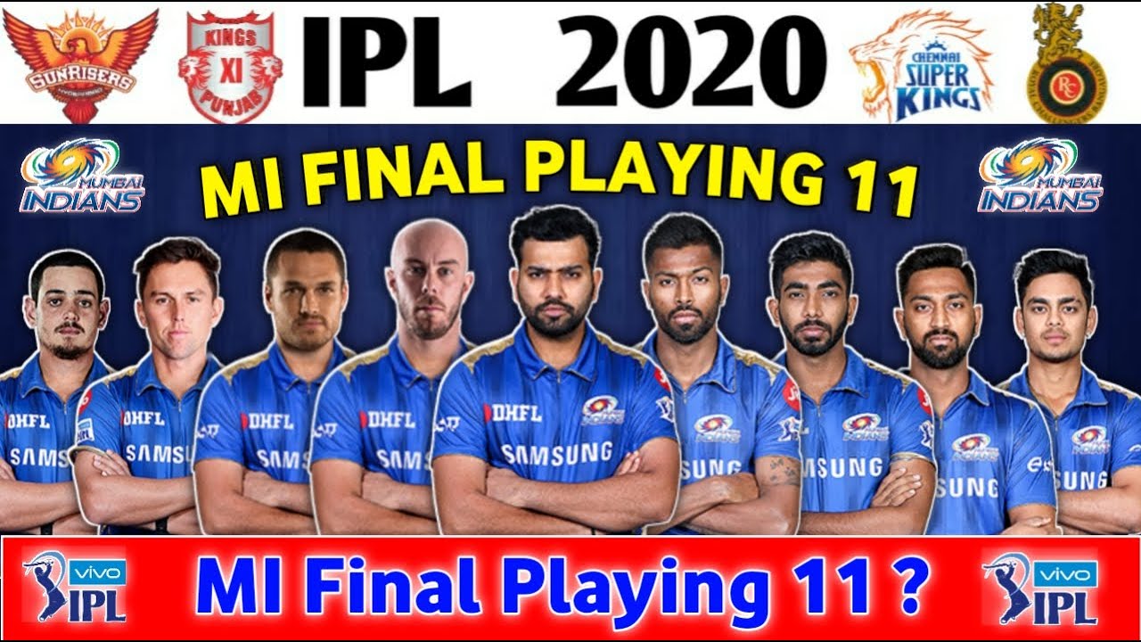 IPL 2020 | Mumbai Indians Team Final Playing 11 For IPL 2020 | Mi Ipl 2020 Playing 11