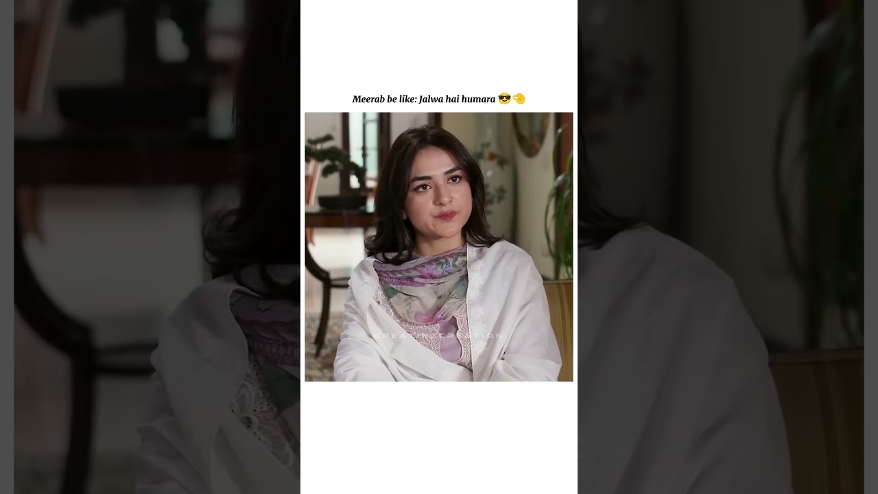Meerab be like Jalwa hai apna 🔥😎 #yumnazaidi #terebin #meerab