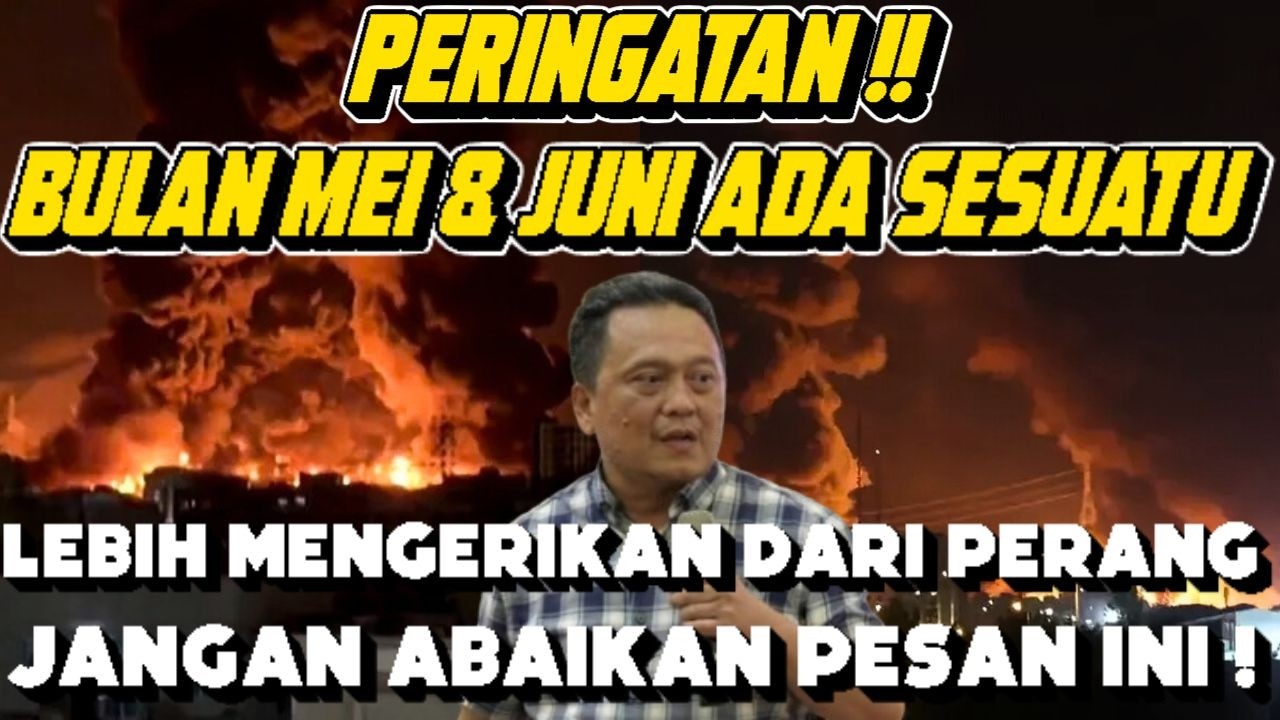 Daud Tony: PERINGATAN ! Bulan Mei & Juni Akan Terjadi Sesuatu | Lebih Mengerikan Dari Perang