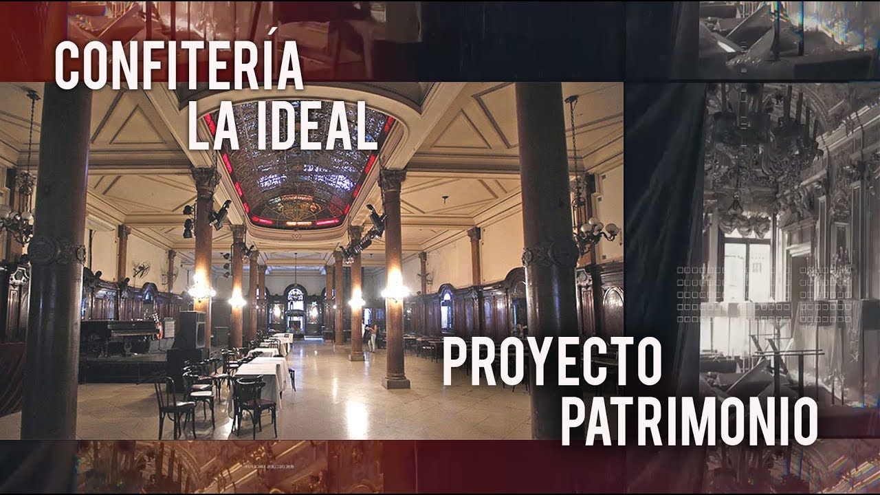 Confitería La Ideal en Proyecto Patrimonio