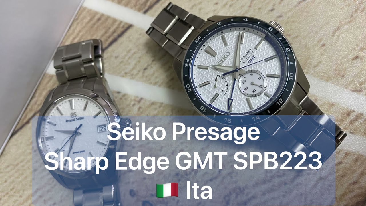 Il nuovo Seiko Presage Sharp Edge GMT SPB223 recensione in Italiano limited edition 2021