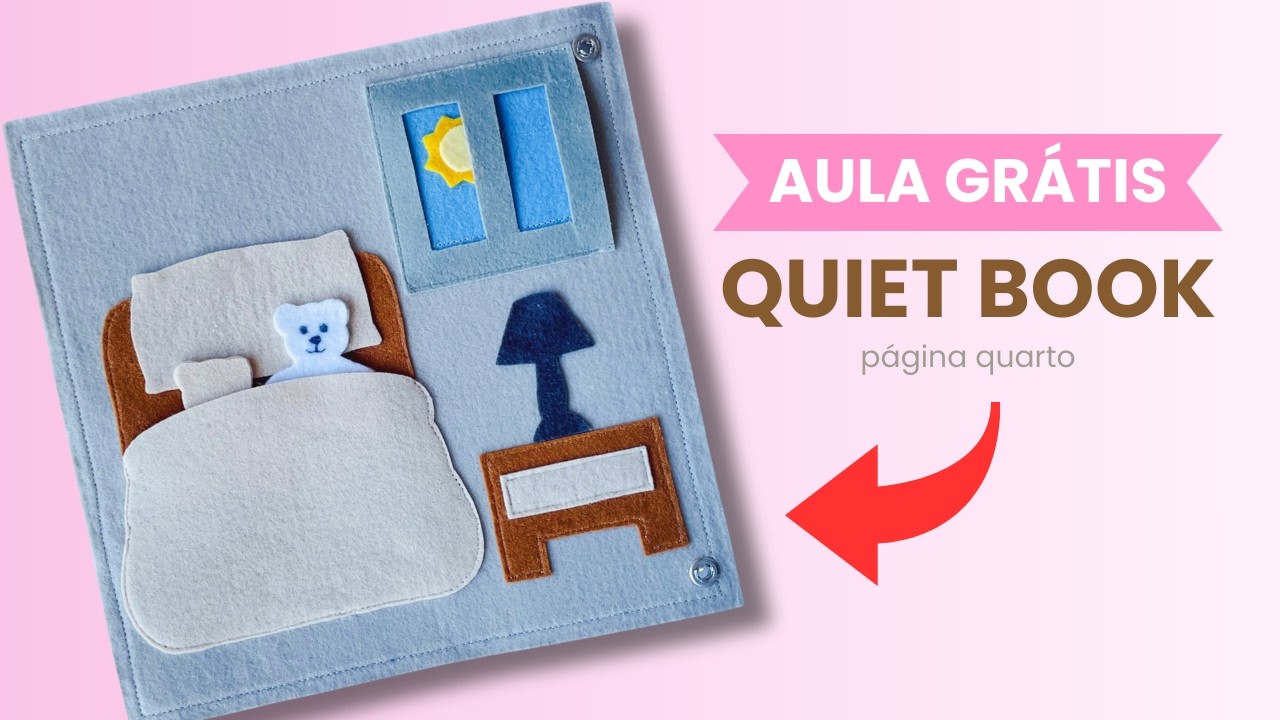 Como fazer quiet book de feltro? Aprenda a fazer uma página de quiet book!