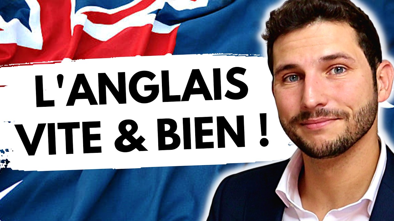 Comment PARLER ANGLAIS VITE & BIEN ? (méthode d'un ancien nul)