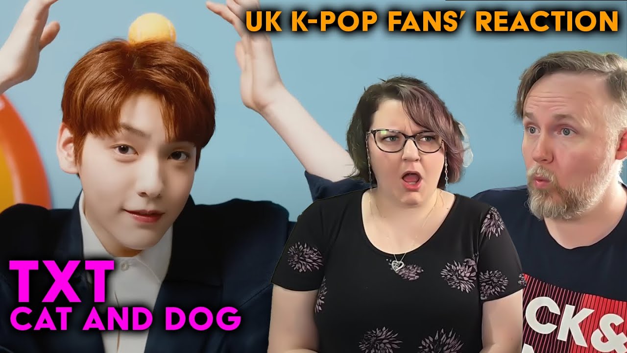 TXT - Cat & Dog - UK K-Pop Fans Reaction