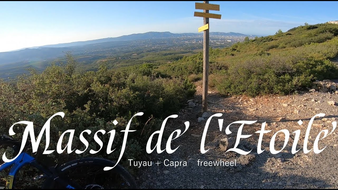 Massif de l'Etoile/tuyau/Capra/freewheel