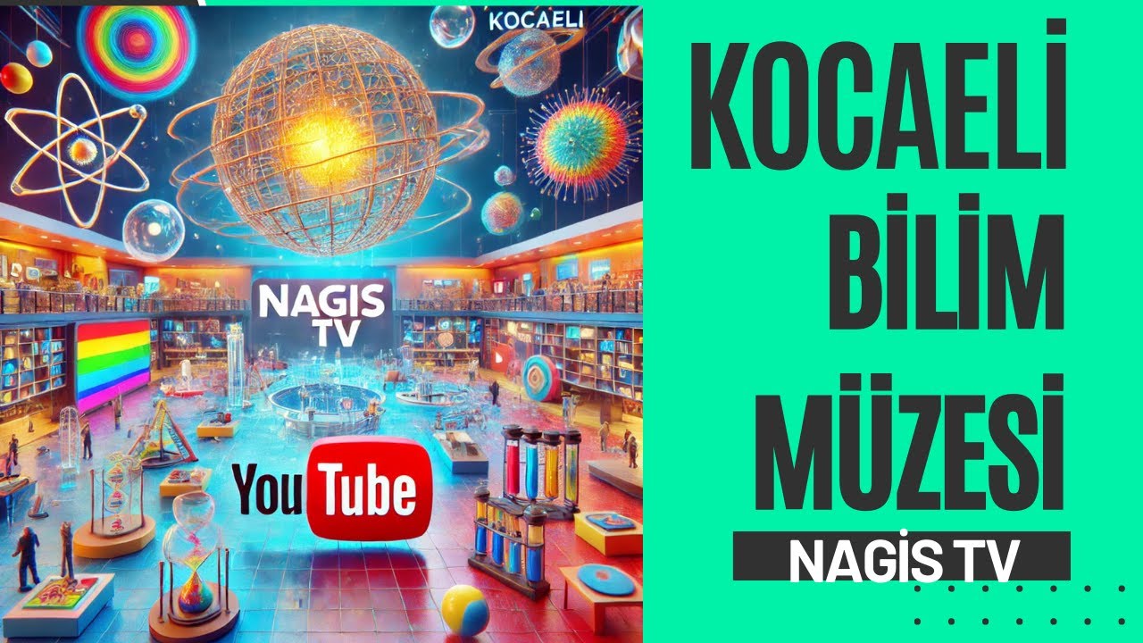 KOCAELİ BİLİM MÜZESİ GEZİSİ