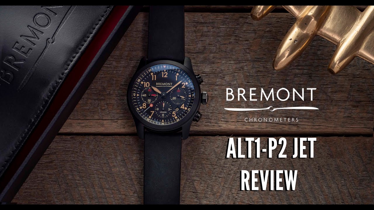 Bremont ALT1 P2 JET Review