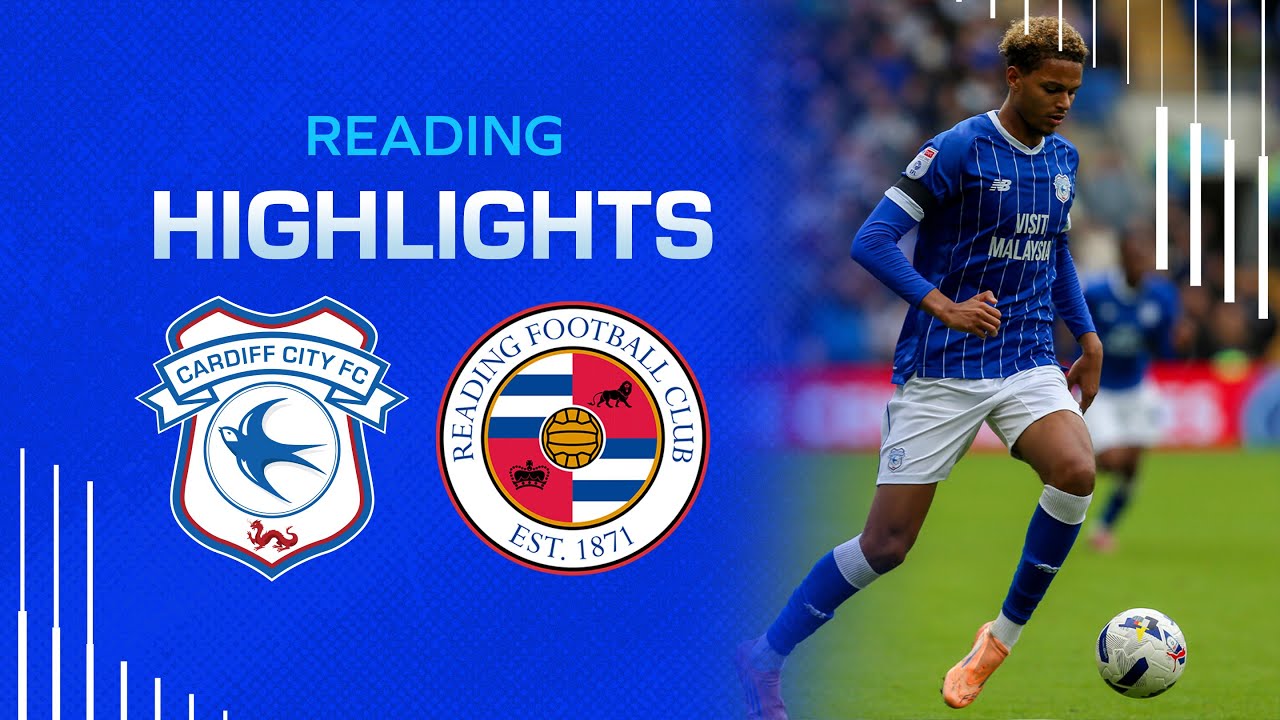 HIGHLIGHTS | CARDIFF CITY vs READING