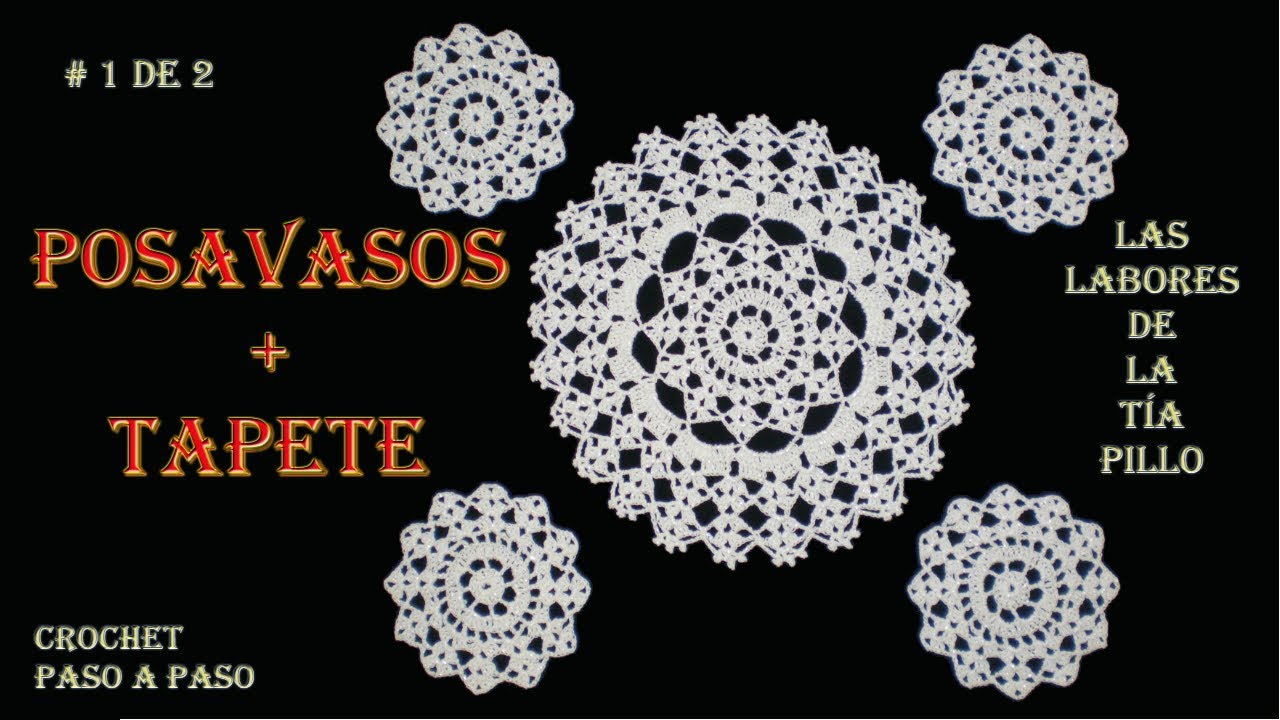 POSAVASOS a CROCHET y TAPETE de mesa FACIL Paso a Paso (Vídeo 1 de 2)
