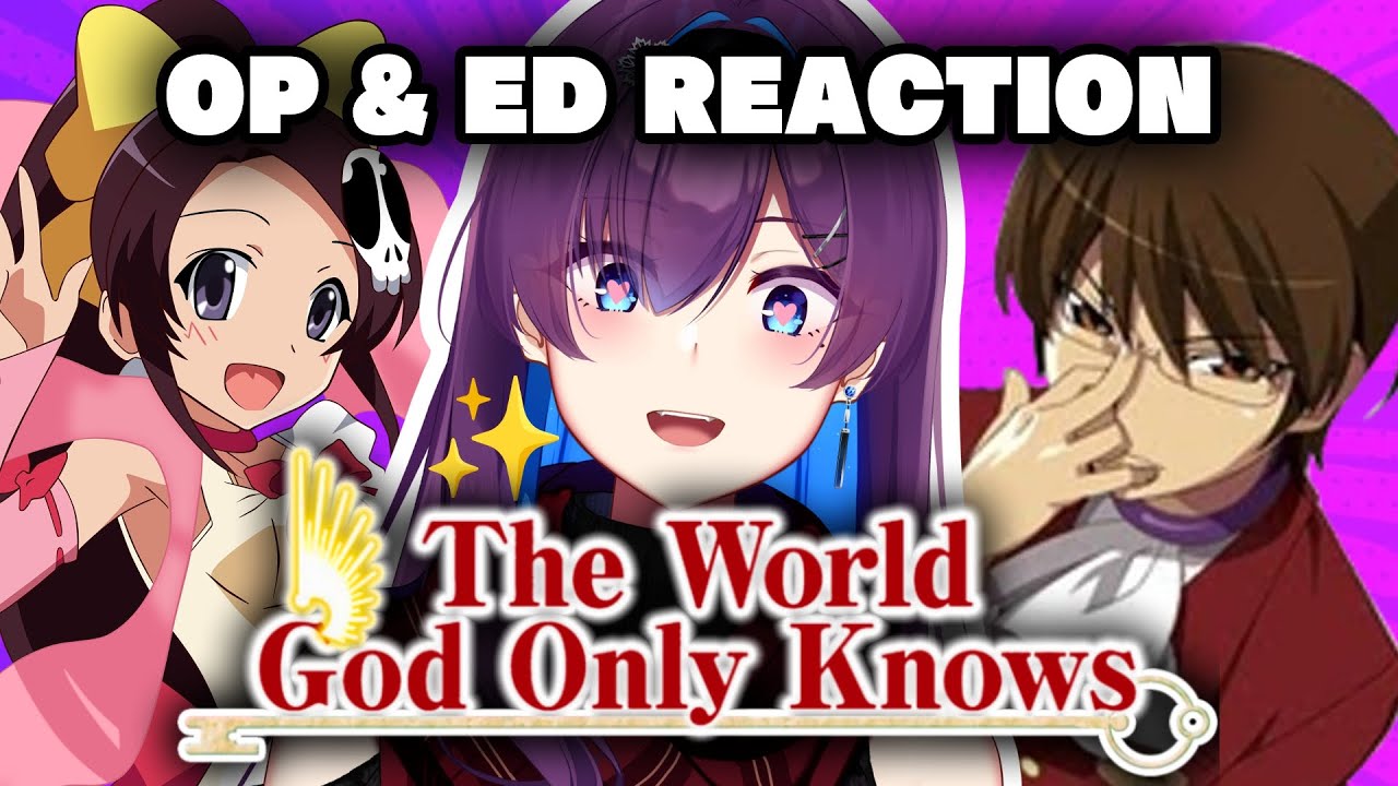 VTUBER React to THE WORLD GOD ONLY KNOWS OPENINGS and ENDINGS