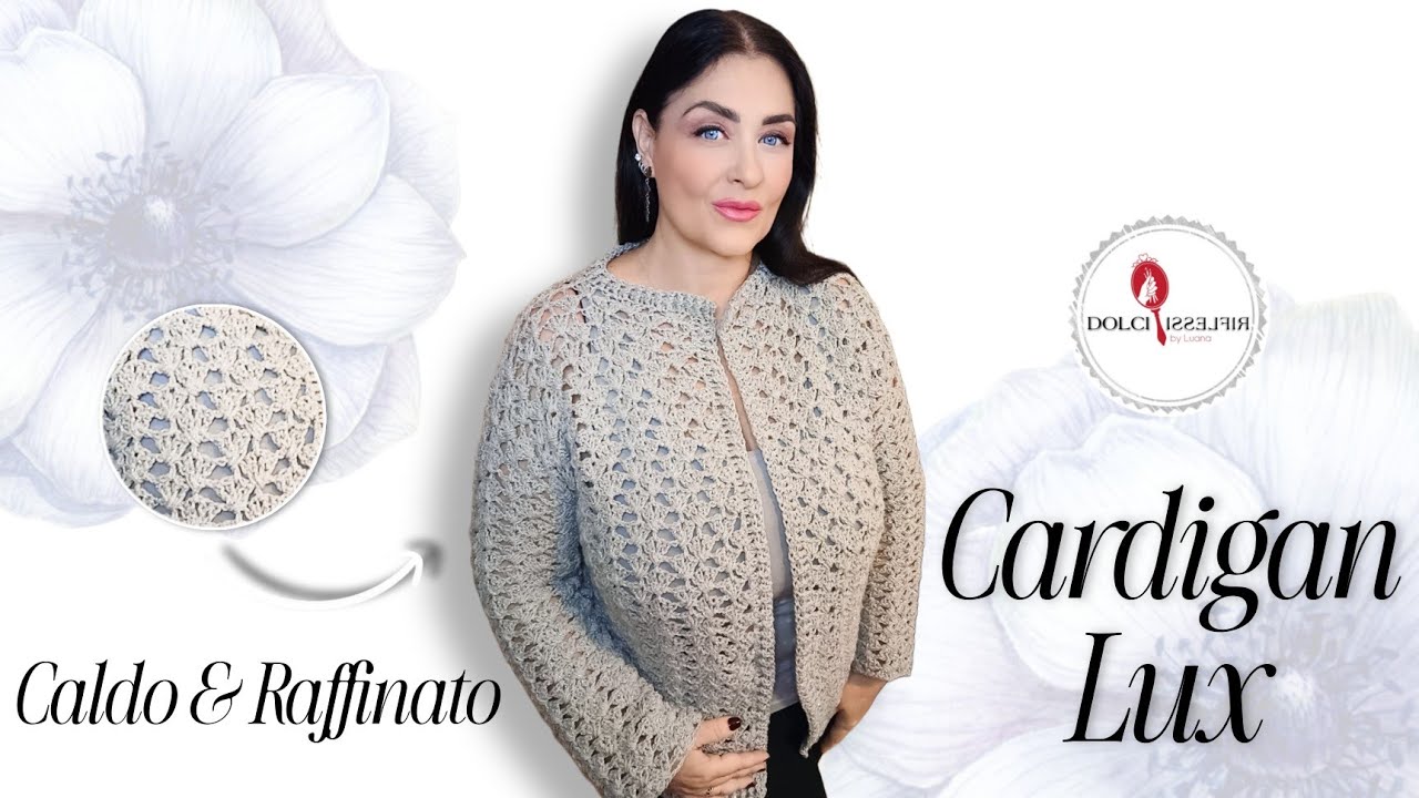 Cardigan Lux all’Uncinetto: Morbido e Caldo per l’Inverno