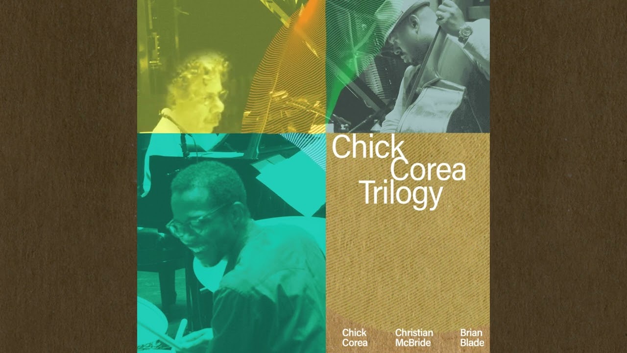 Chick Corea Trilogy - Recorda Me (Official Audio)