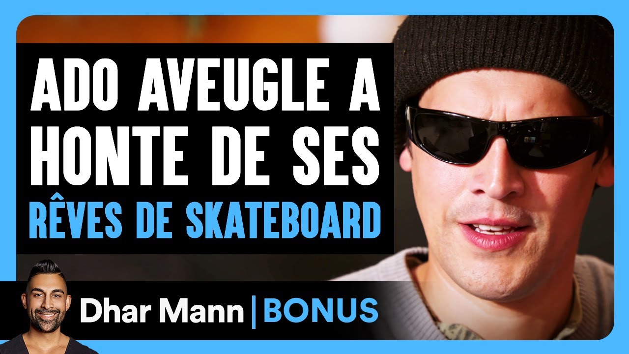 Ado Aveugle A Honte De Ses RÊVES DE SKATEBOARD | Dhar Mann Studios