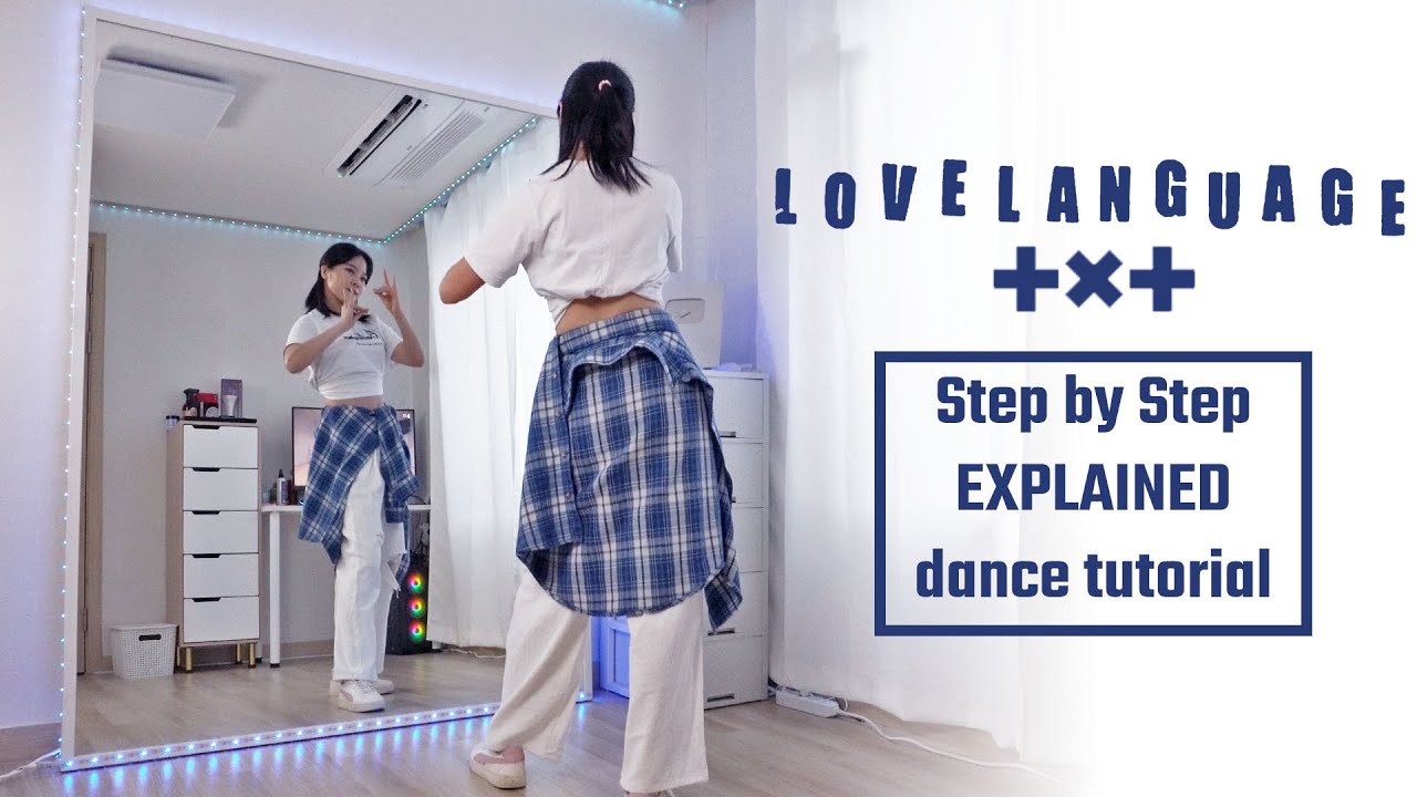 TXT (투모로우바이투게더) 'Love Language' Step by Step #dancetutorial
