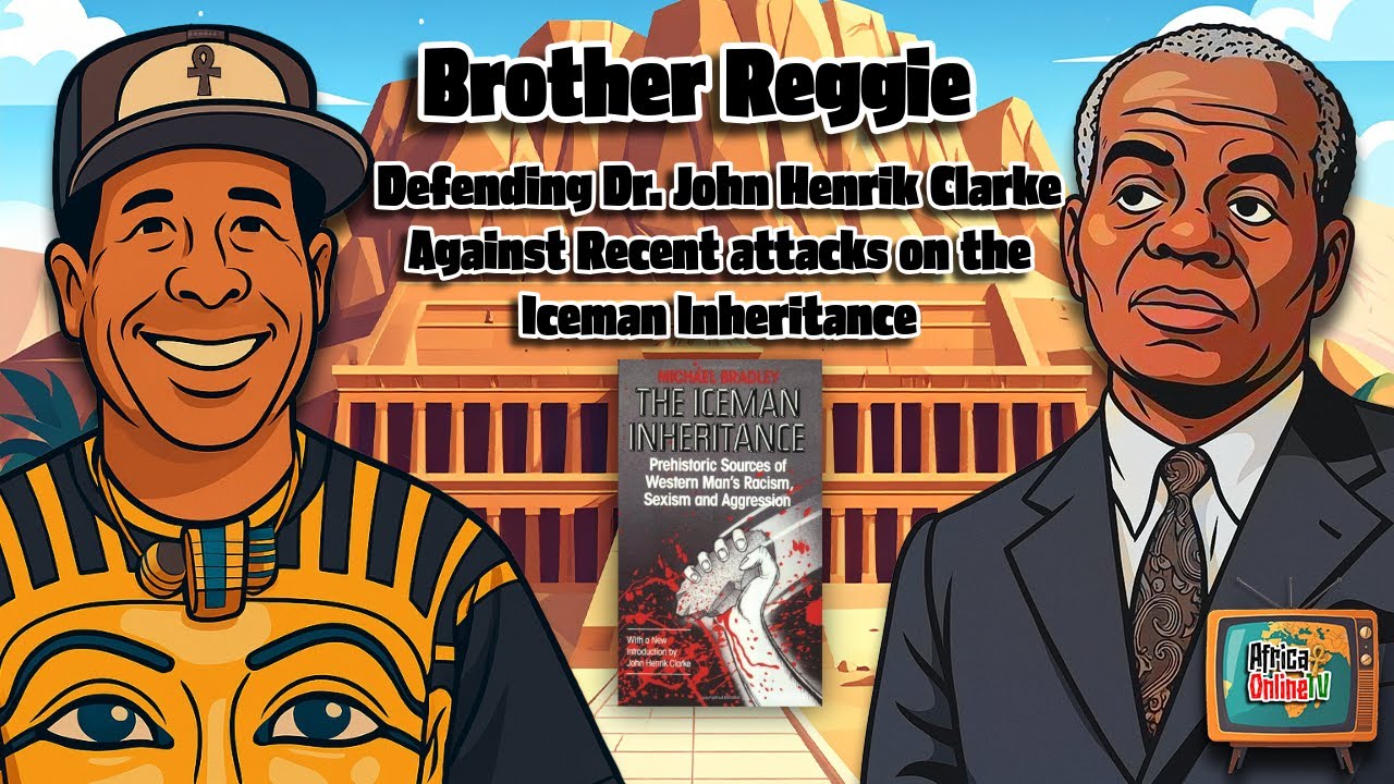 Defending Dr. John Henrik Clarke Against Recent attacks on the Iceman Inheritance #johnhenrikclarke