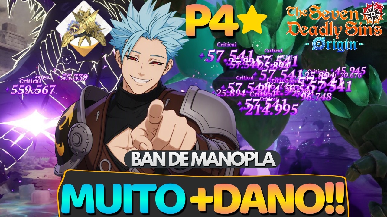 O MELHOR SUPORTE PARA O MELIODAS!TESTANDO O BAN P4 DE MANOPLA! (SEM DERIERI) - 7ds:Origin