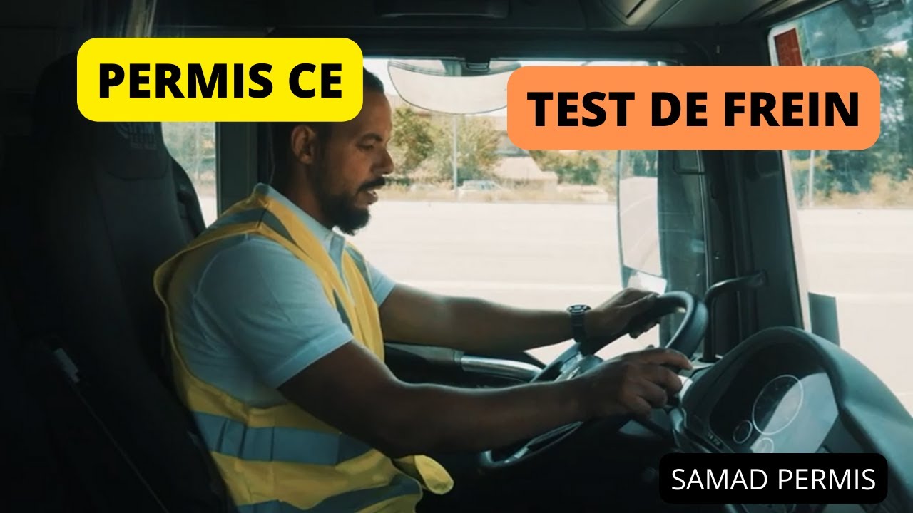 PERMIS CE   TEST DE FREIN