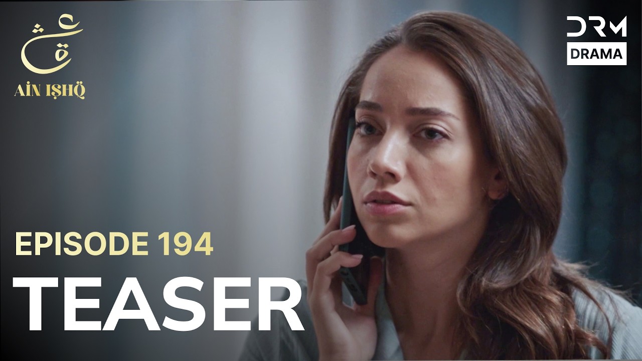 Turkish Drama In Urdu | Ain Ishq | One love | Teaser Episode 194 | UD2O