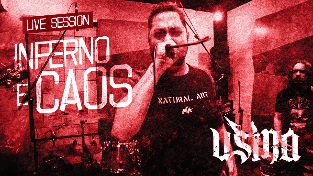 USINA - INFERNO E CAOS (LIVE SESSION)