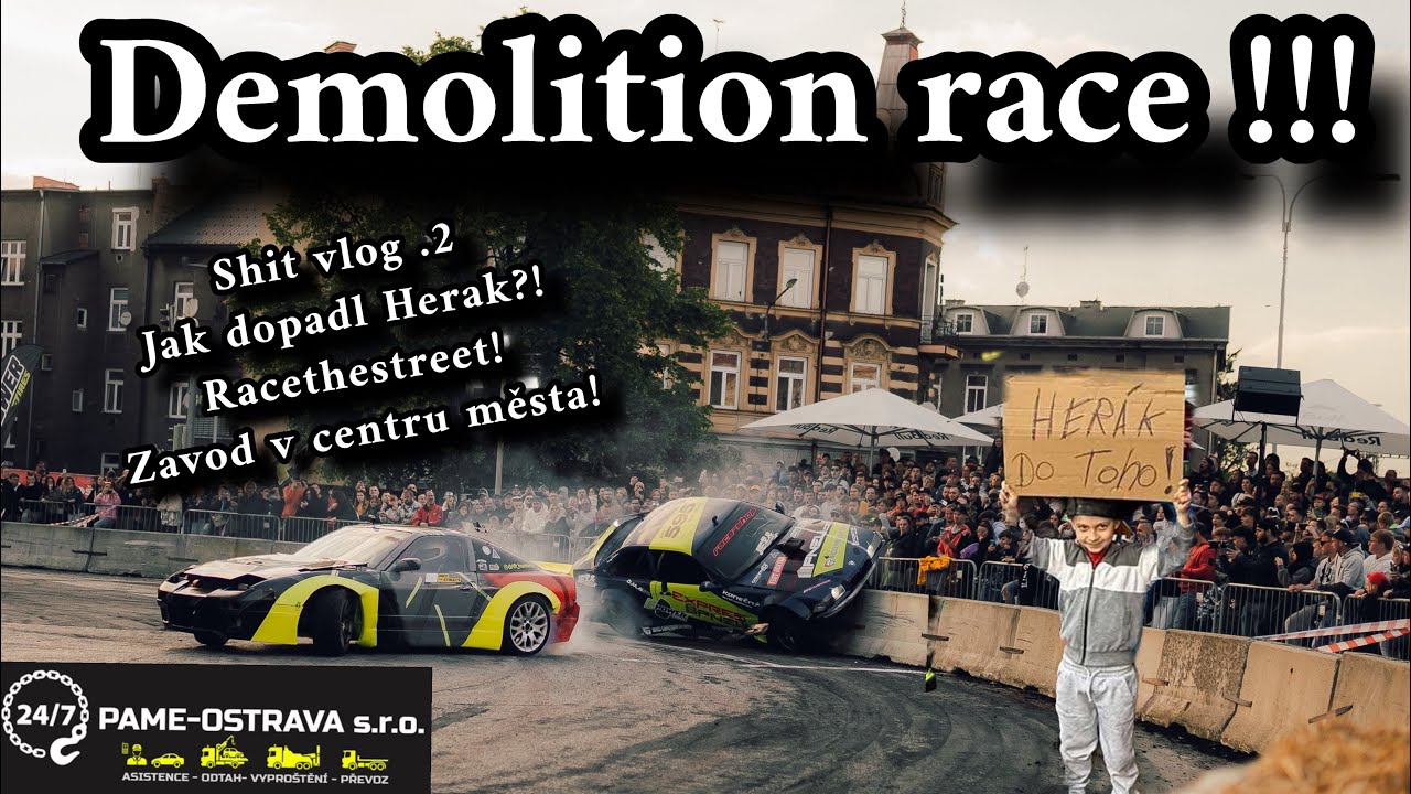 Denolition Race | Shit vlog.2 | Race the street | zavod v centru mesta | Crash | Herak v akci |