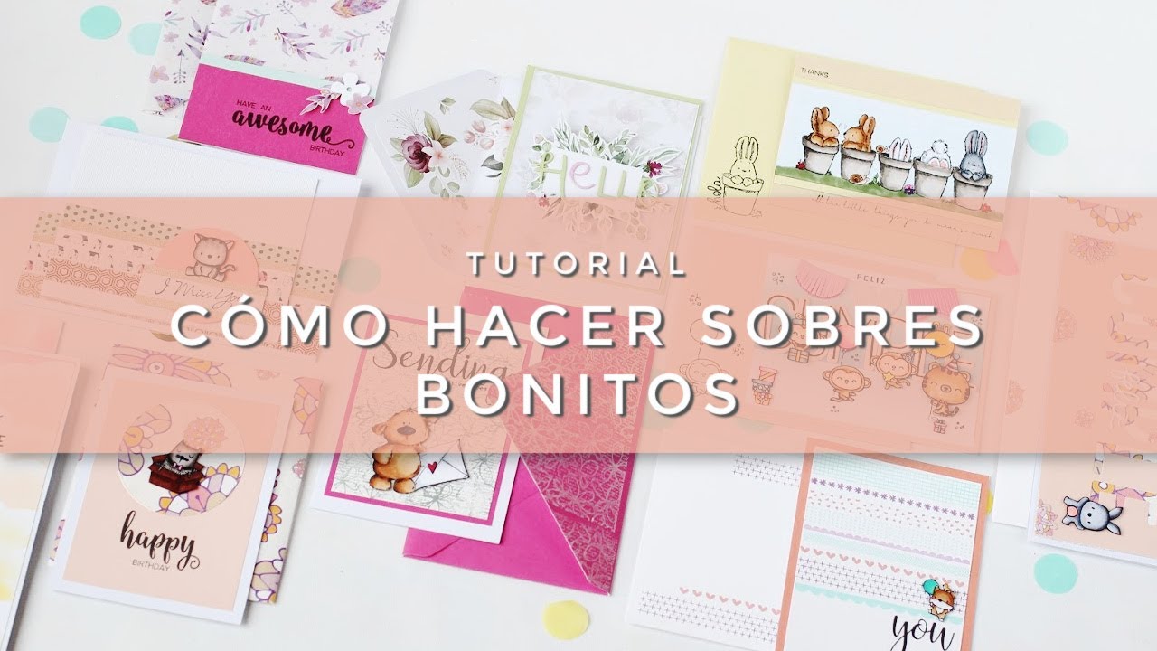 Cómo hacer sobres bonitos