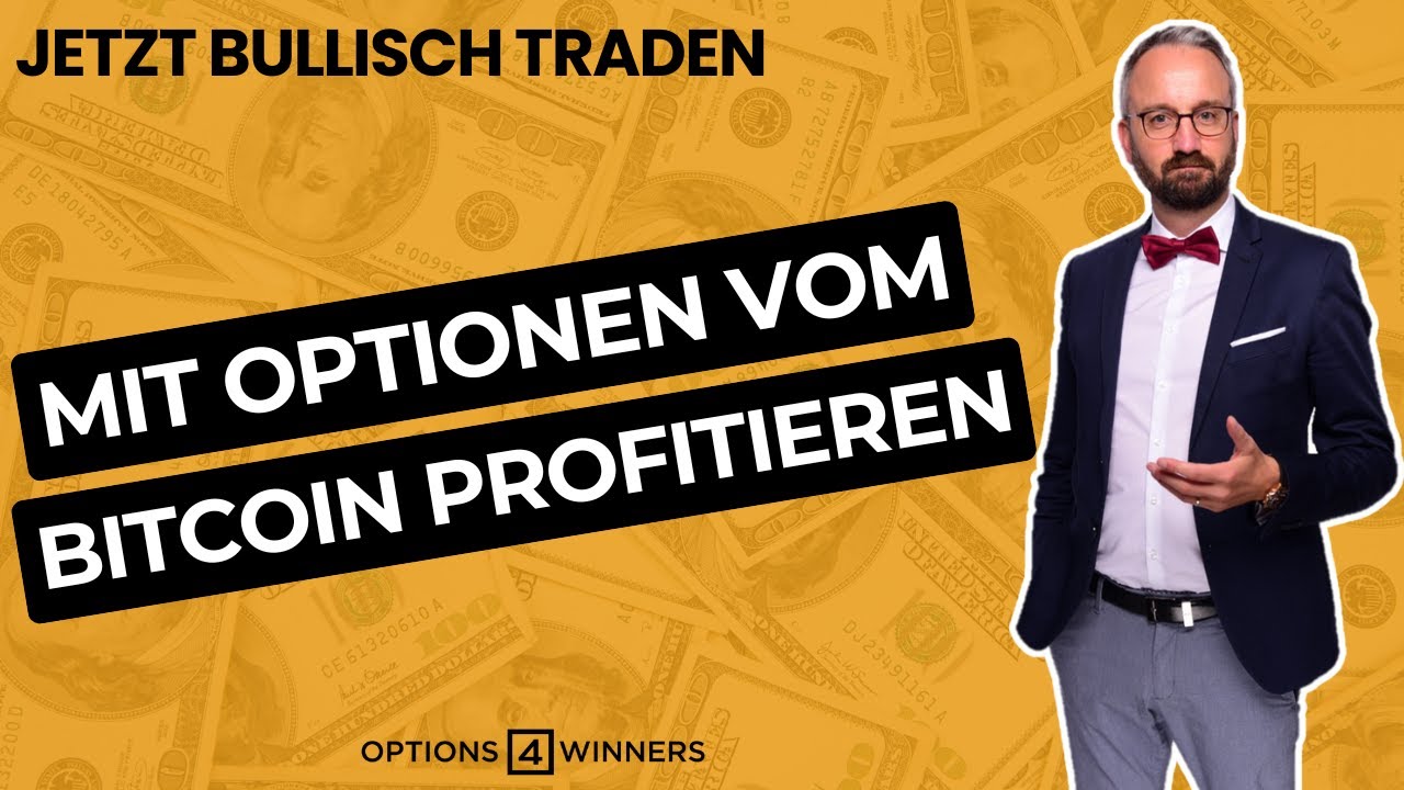 Bitcoin Run mit Optionen traden I Bullische Optionsstrategien 🚀