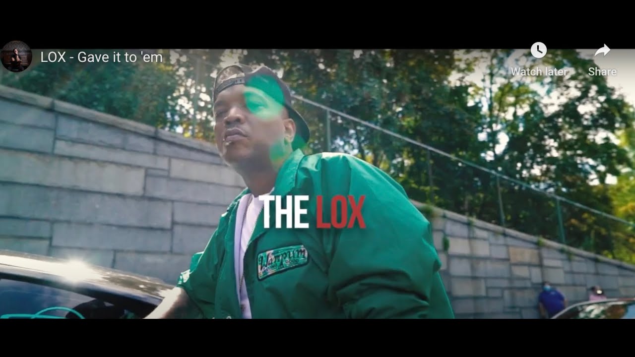 The LOX - Gave It To Em (Official Music Video)
