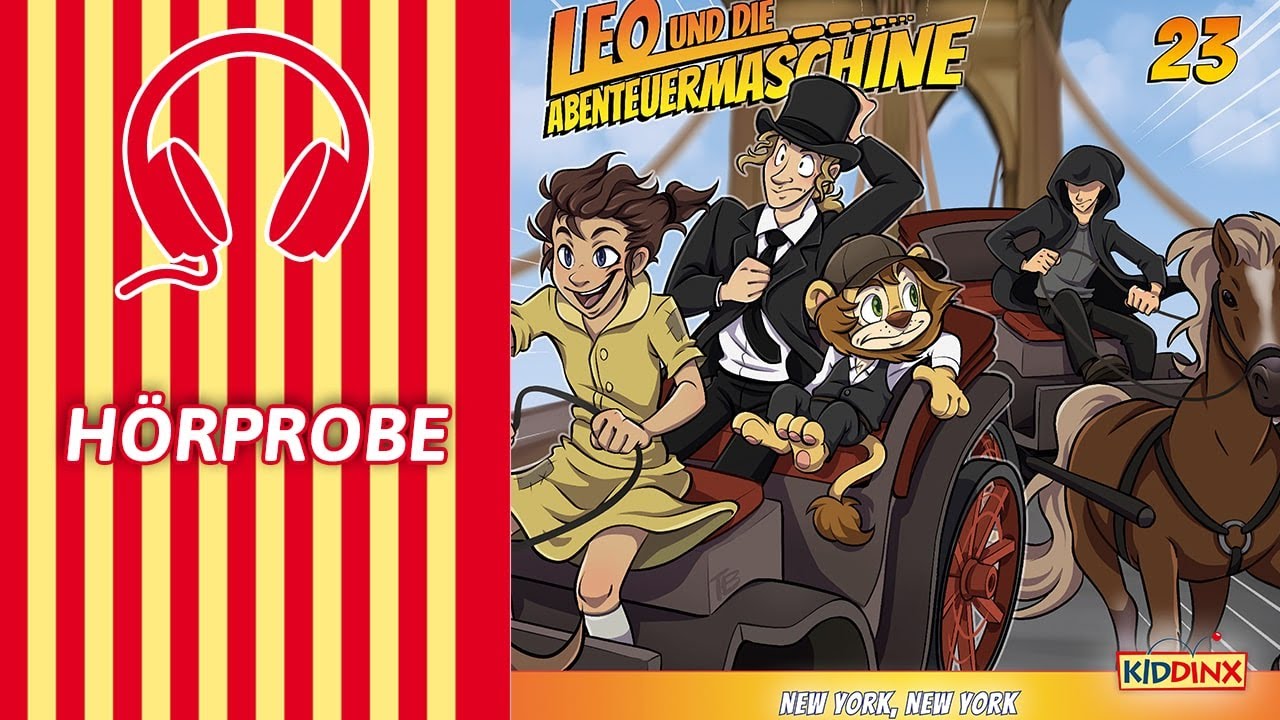 Leo und die Abenteuermaschine (Folge 23) - New York, New York  - EXTRALANGE Hörprobe