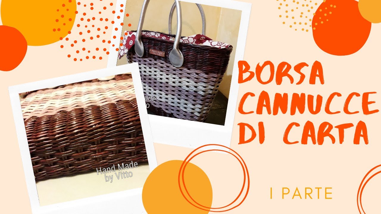 TUTORIAL BORSA CANNUCCE DI CARTA I PARTE - LA BASE - NEWSPAPER WEAVING BAG