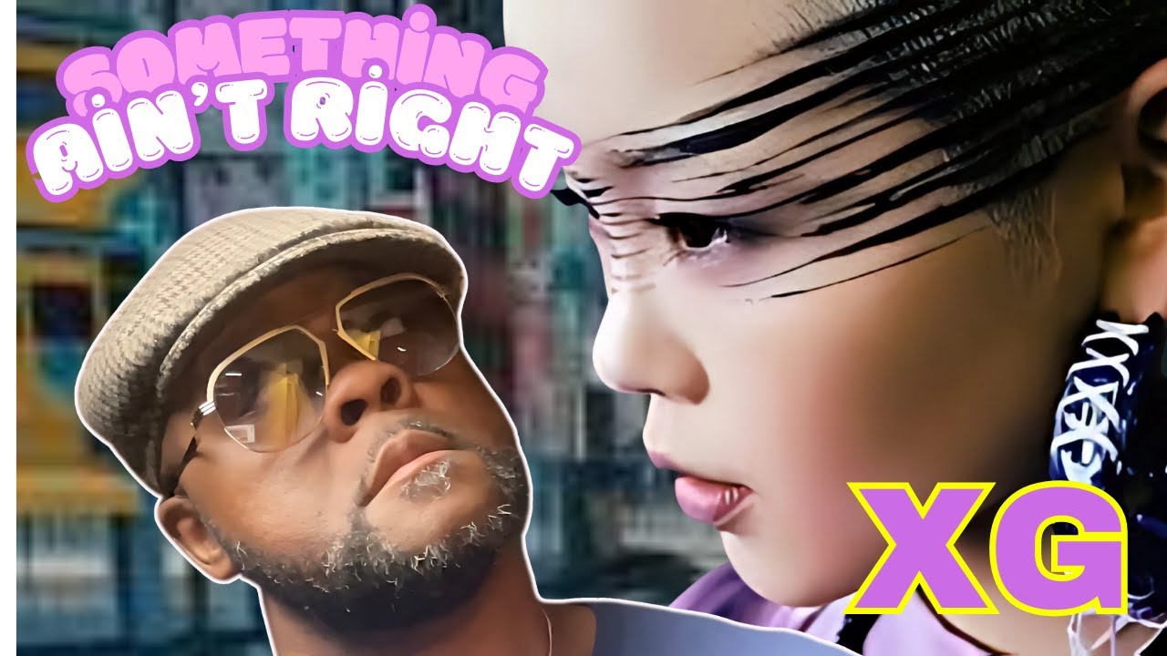 OG Reacts to XG: Something Ain