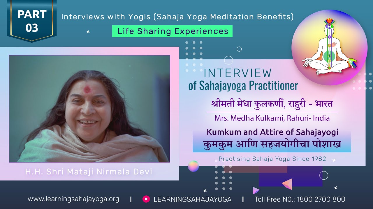 Interview EPI 01 | Talk about Kumkum and Attire of Sahajayogi by Mrs. Medha Kulkarni, Rahuri, Part 3