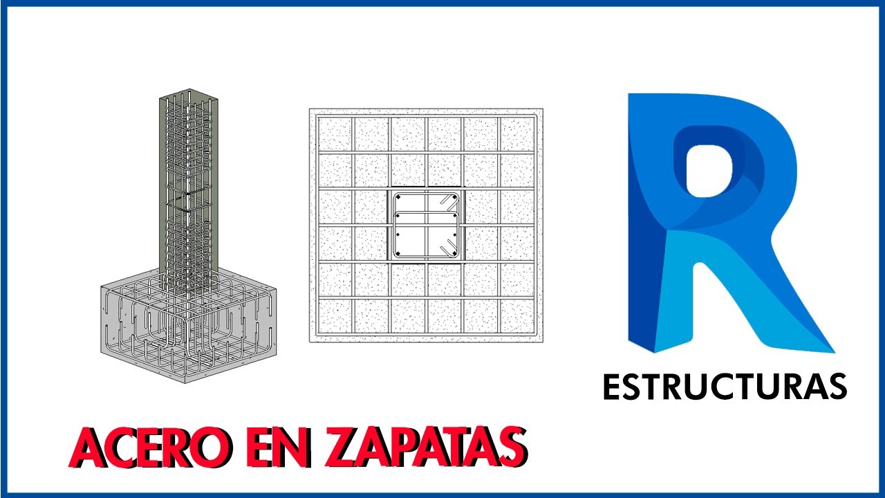 Curso Revit 2021 |EST| Clase 13 - Acero en Zapatas