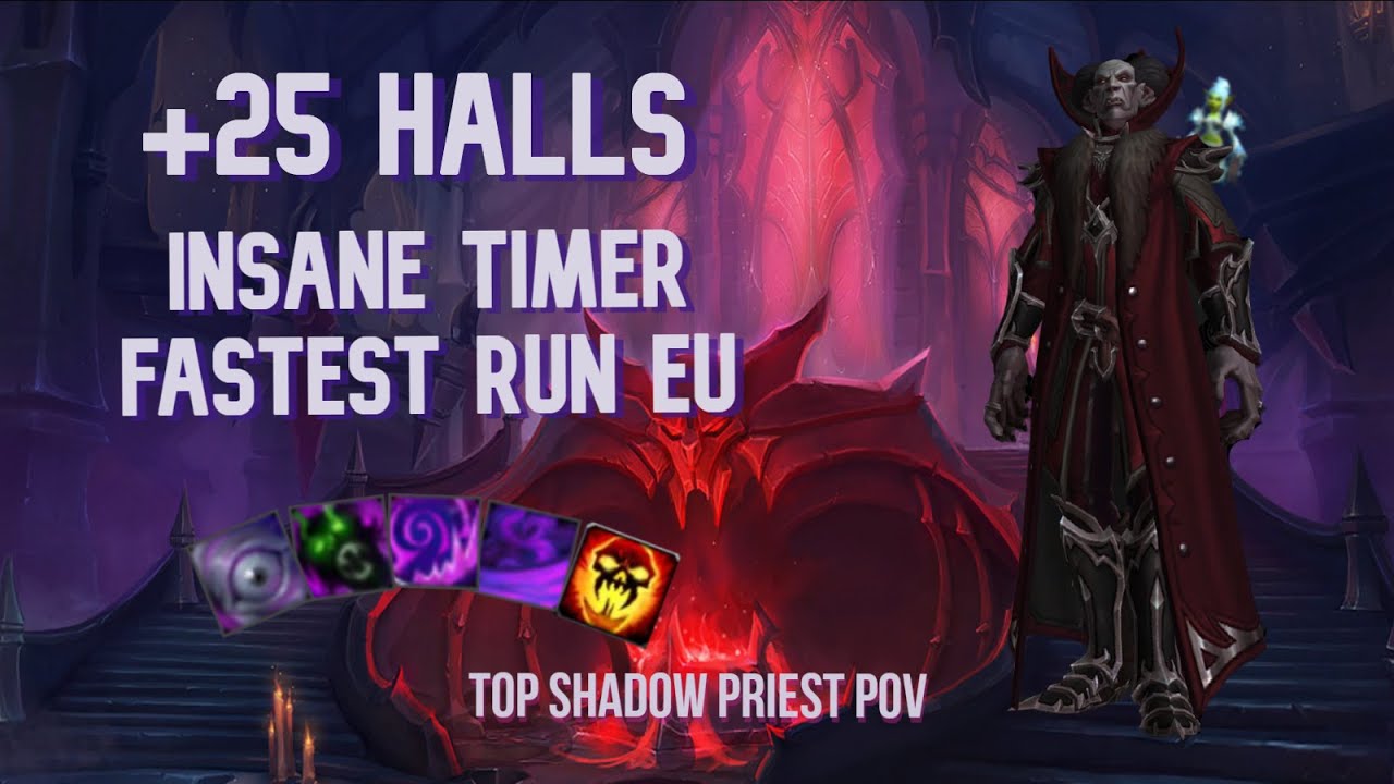 Halls of Atonement +25 | Shadow Priest PoV - Chawy | Shadowlands M+ (Mythic Plus) Season 1