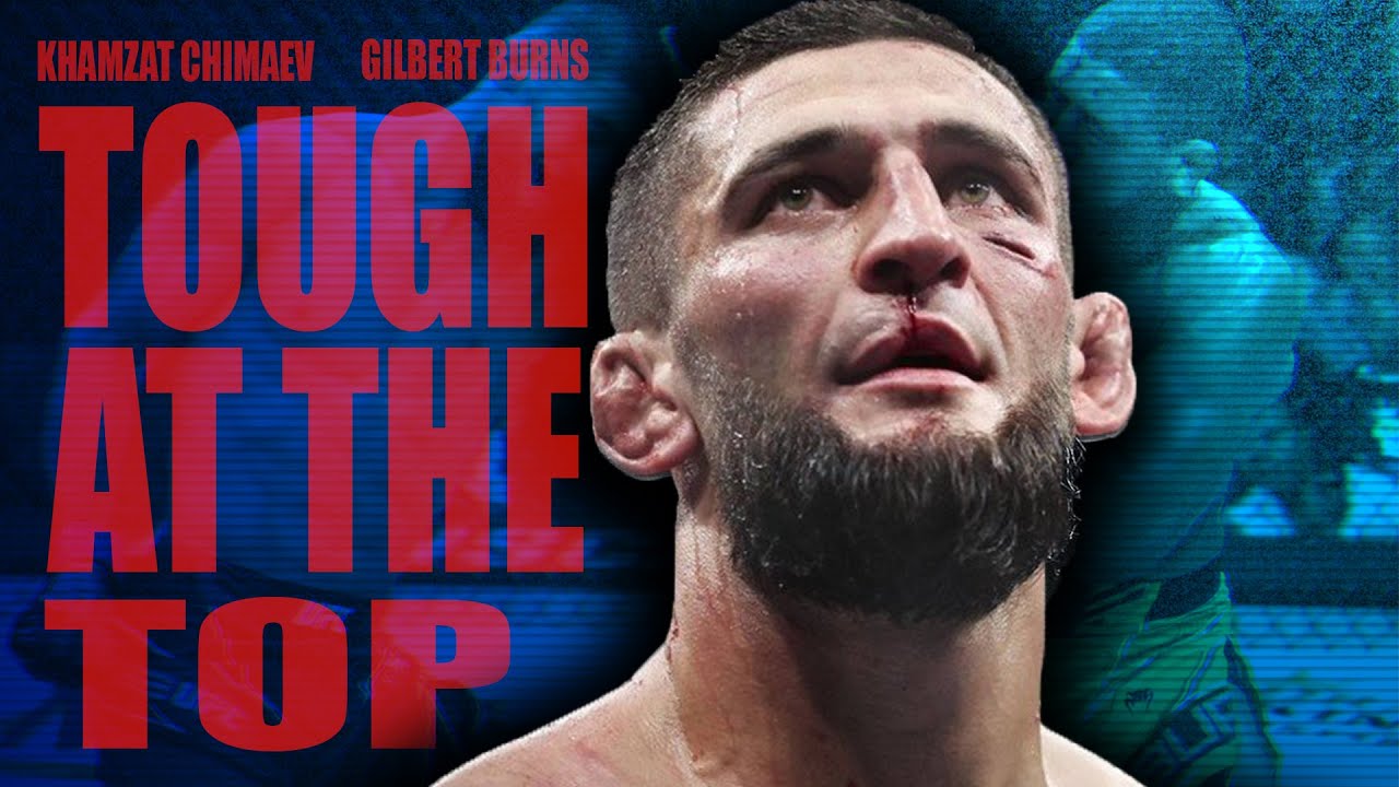 Khamzat vs Burns - Tough At The Top (Documentary)