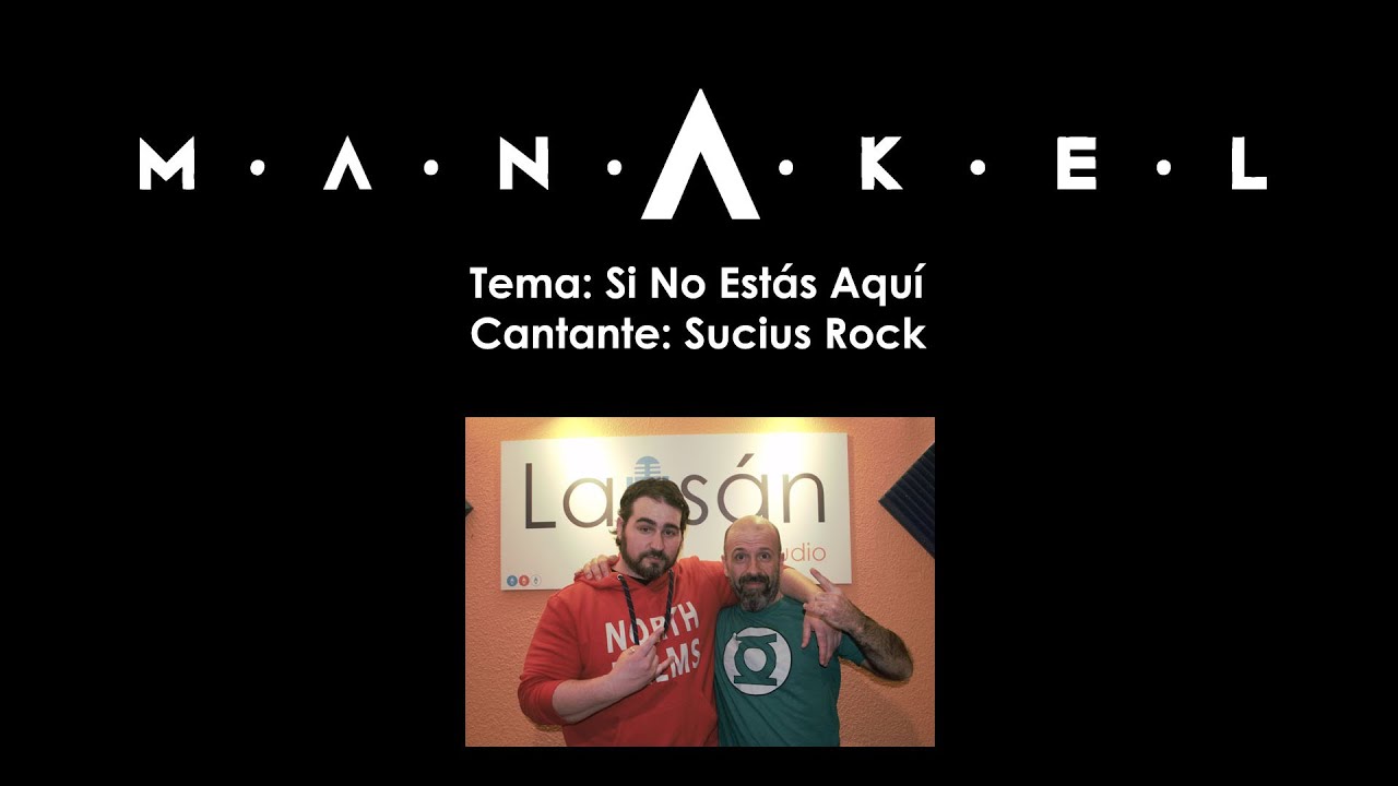 Manakel - Si No Est&aacute;s Aqu&iacute; [Videoclip Oficial]