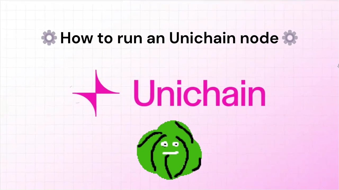 ⚙️How to run an Unichain node &mdash; Step by step tutorial⚙️