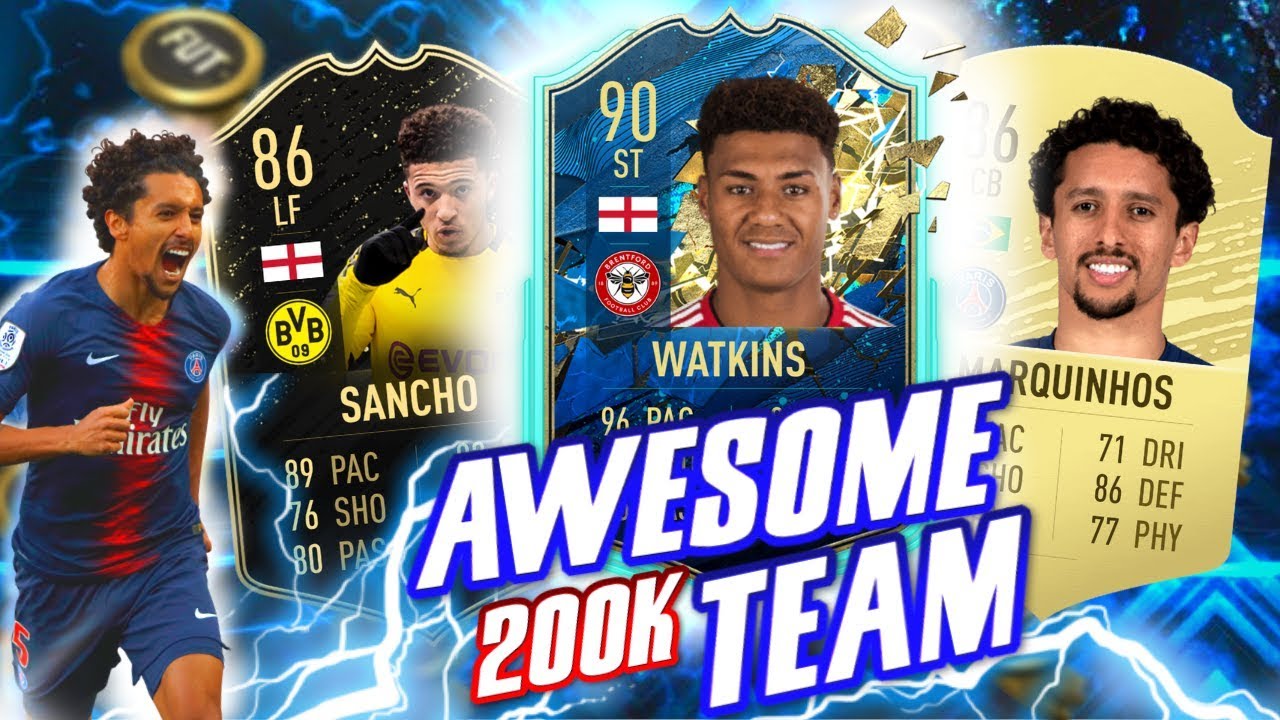 BEST 200K TEAM FIFA 20 w/ TOTS WATKINS! FIFA 20 200K SQUAD BUILDER