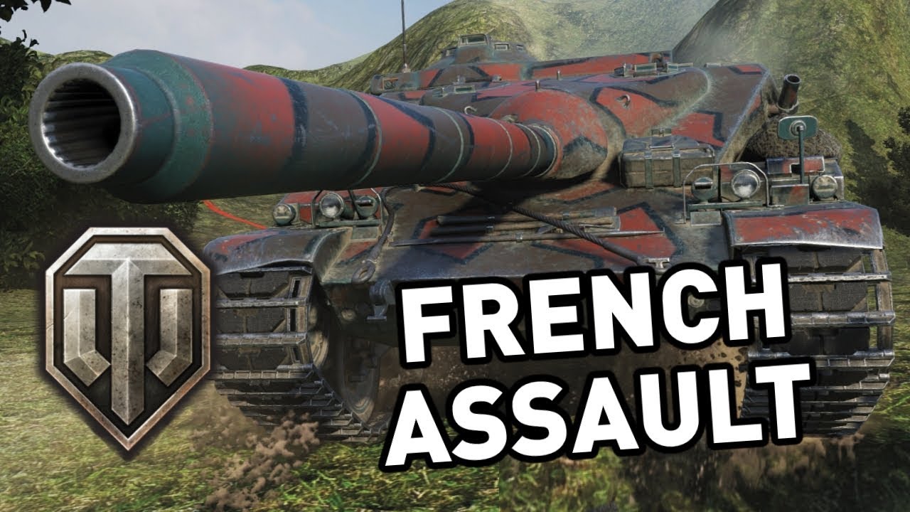 World of Tanks || French Assault!
