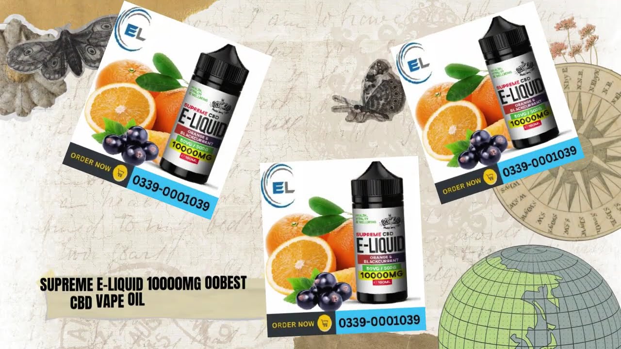Supreme E-Liquid 10000MG Orange | UK&rsquo;s Best CBD Vape Oil in Pakistan 03390001039