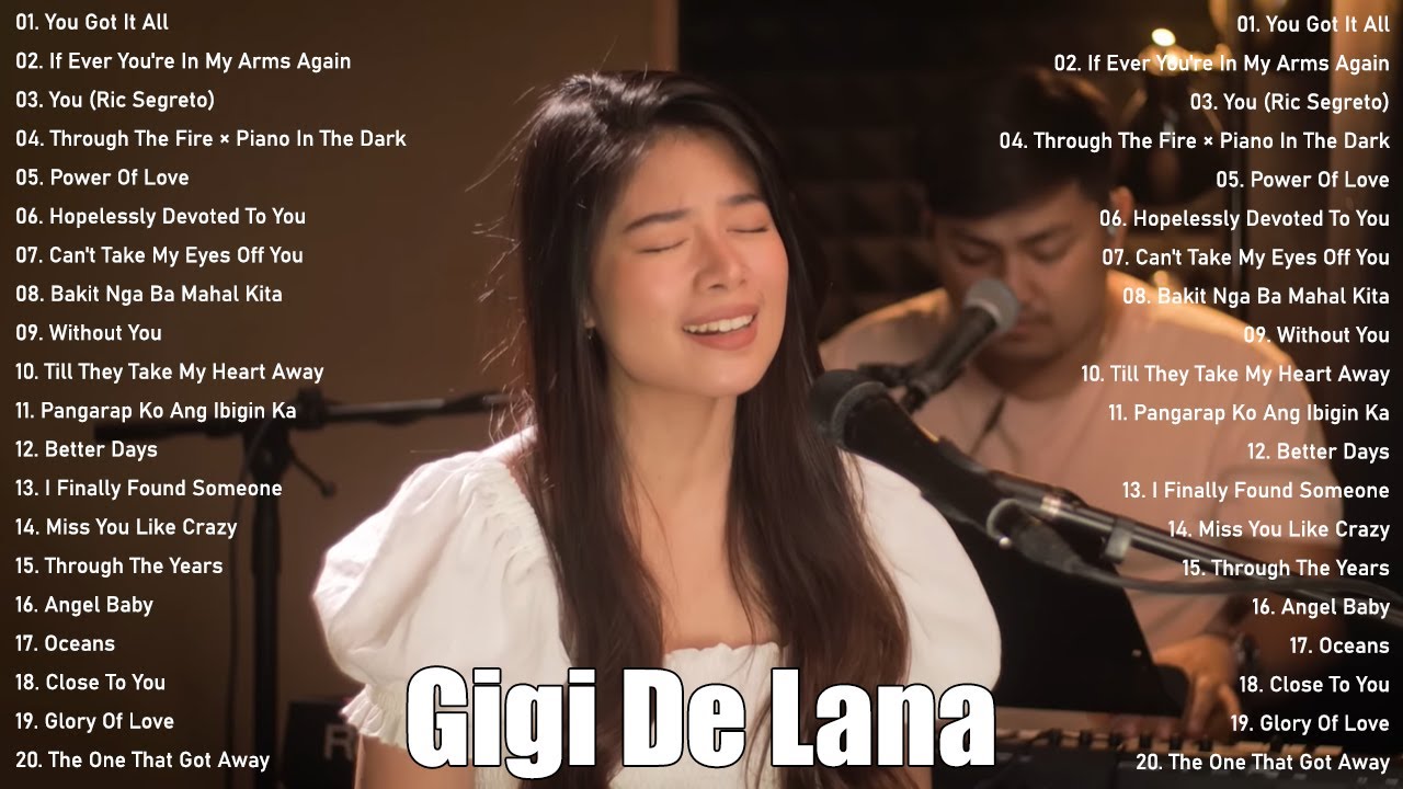 Gigi De Lana Best Covers Of Popular Songs 2025 - Gigi De Lana Newest OPM Ibig Kanta 2025