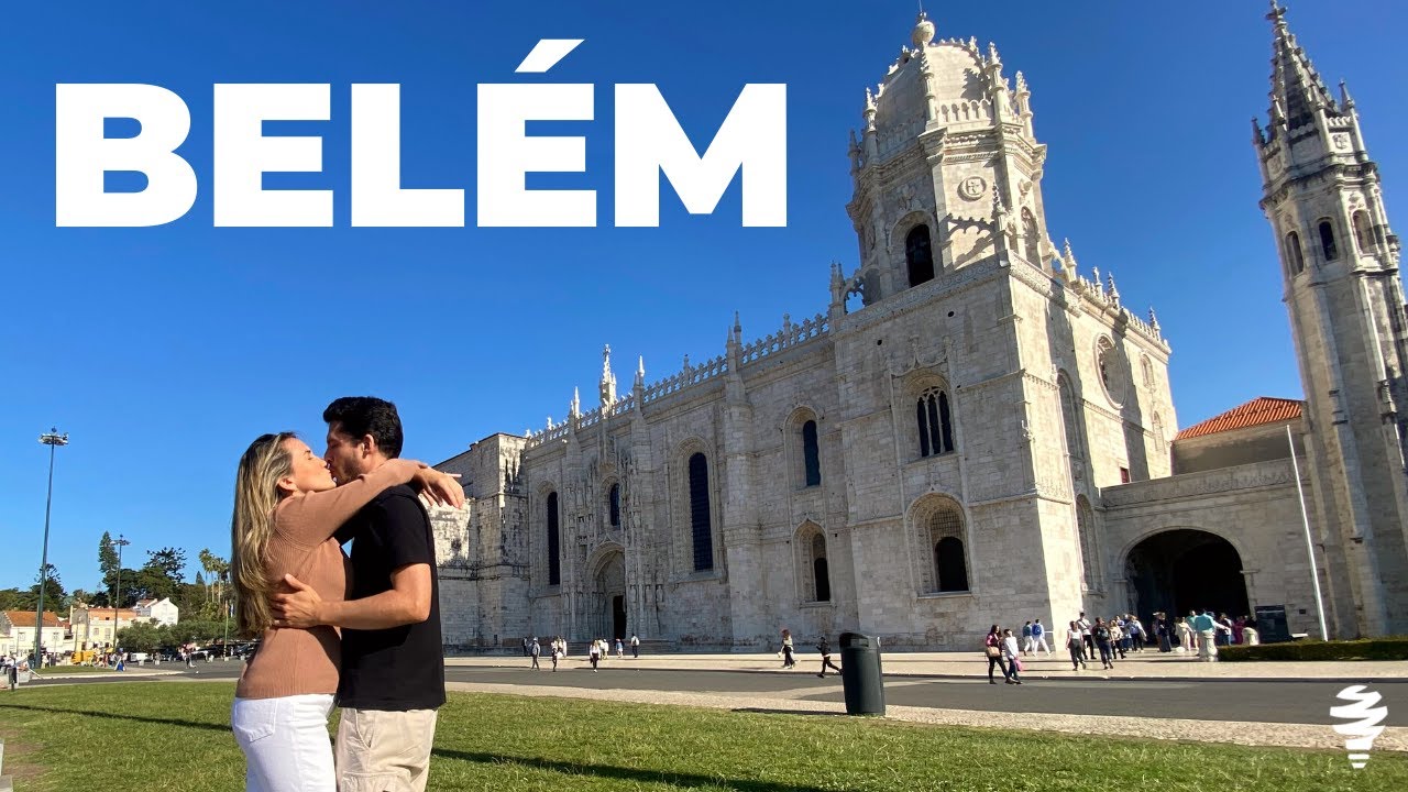 BELÉM, LISBOA, PORTUGAL: O que visitar no bairro monumental da capital portuguesa