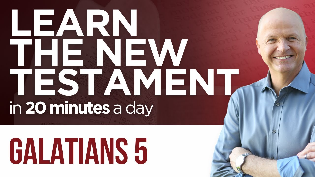 Galatians 5 | The New Testament Daily with Jerry Dirmann