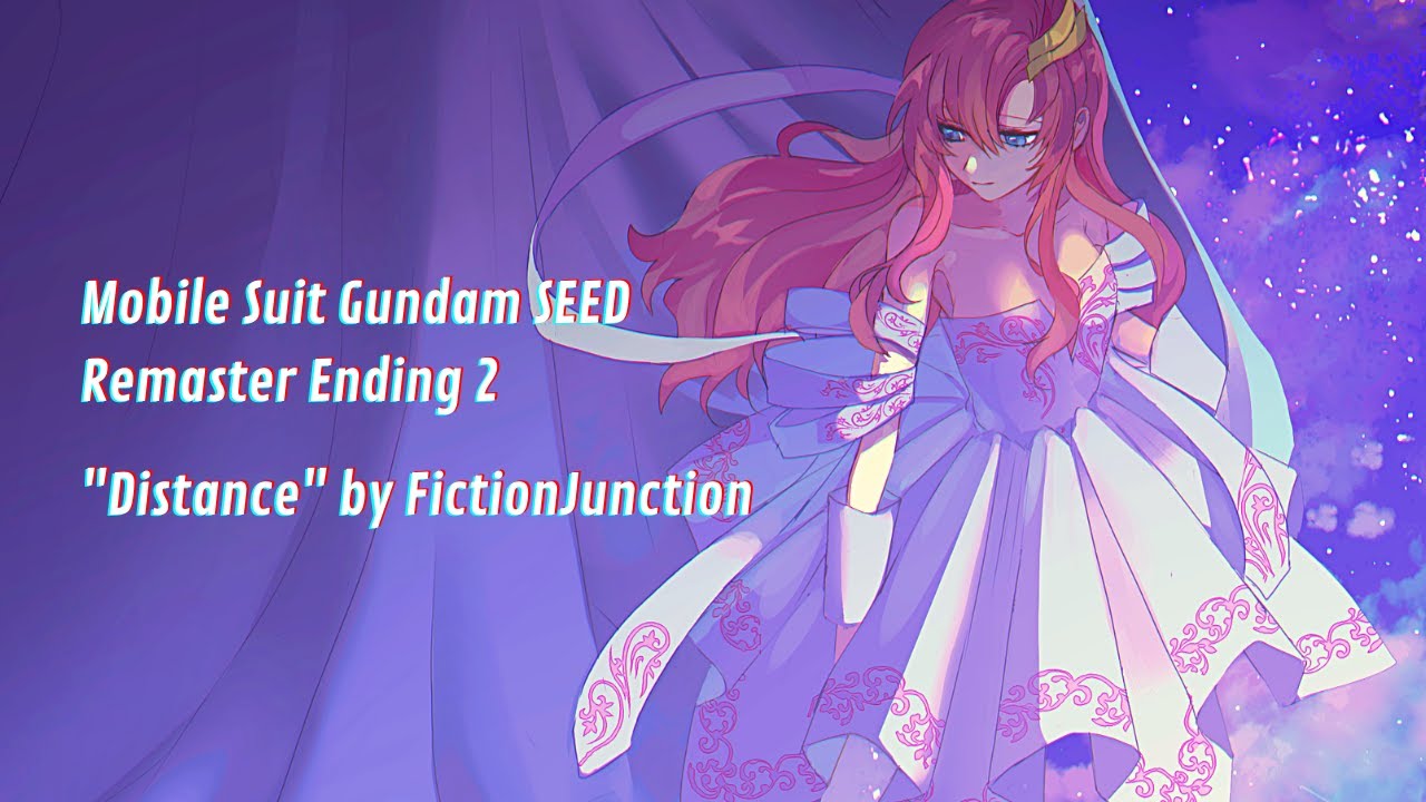 Mobile Suit Gundam SEED Remaster Ending 