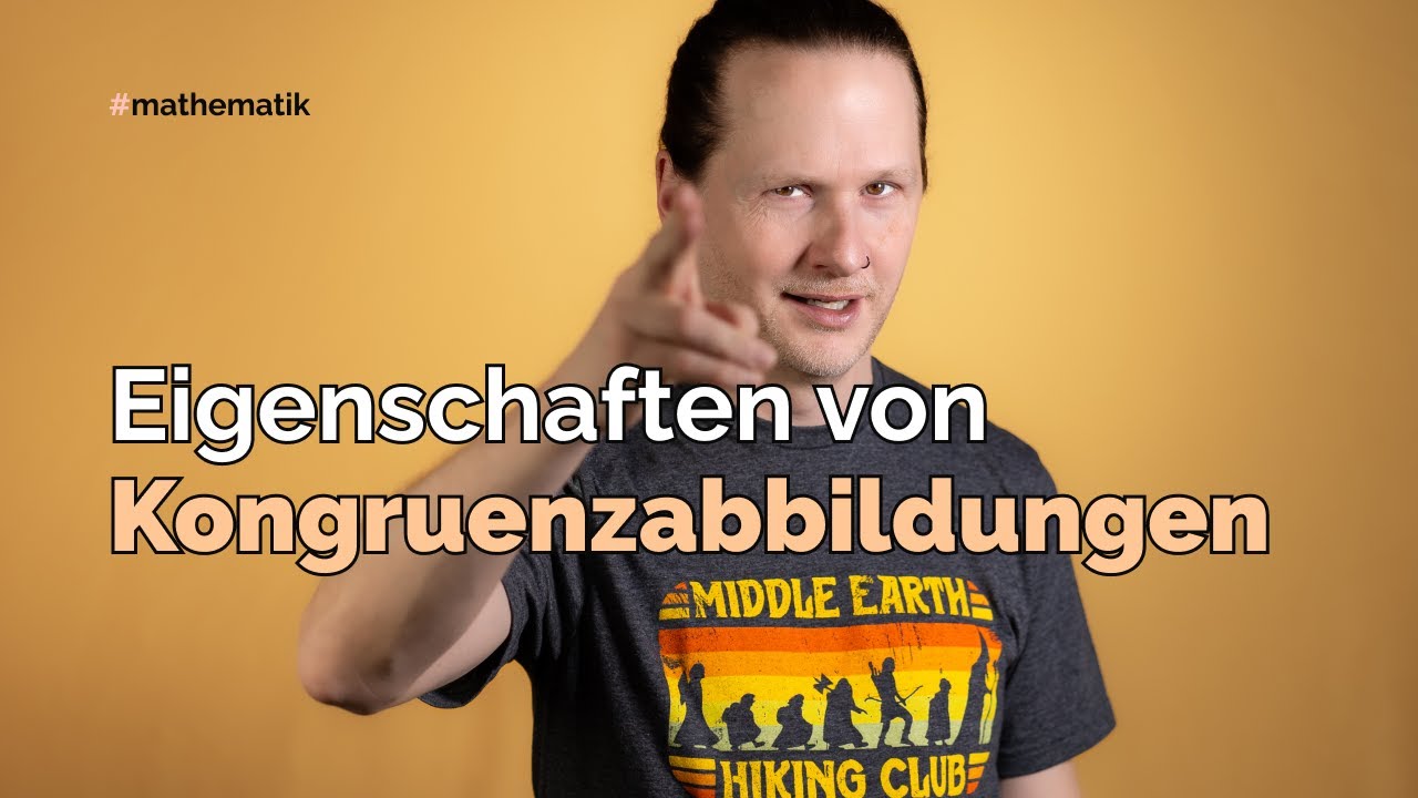 Eigenschaften von Kongruenzabbildungen - Tabelle