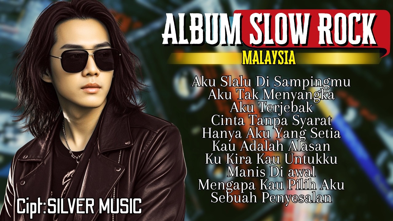 Album Slow Rock Malaysia 2026 💔 Lagu Sedih Galau Paling Menyentuh Hati