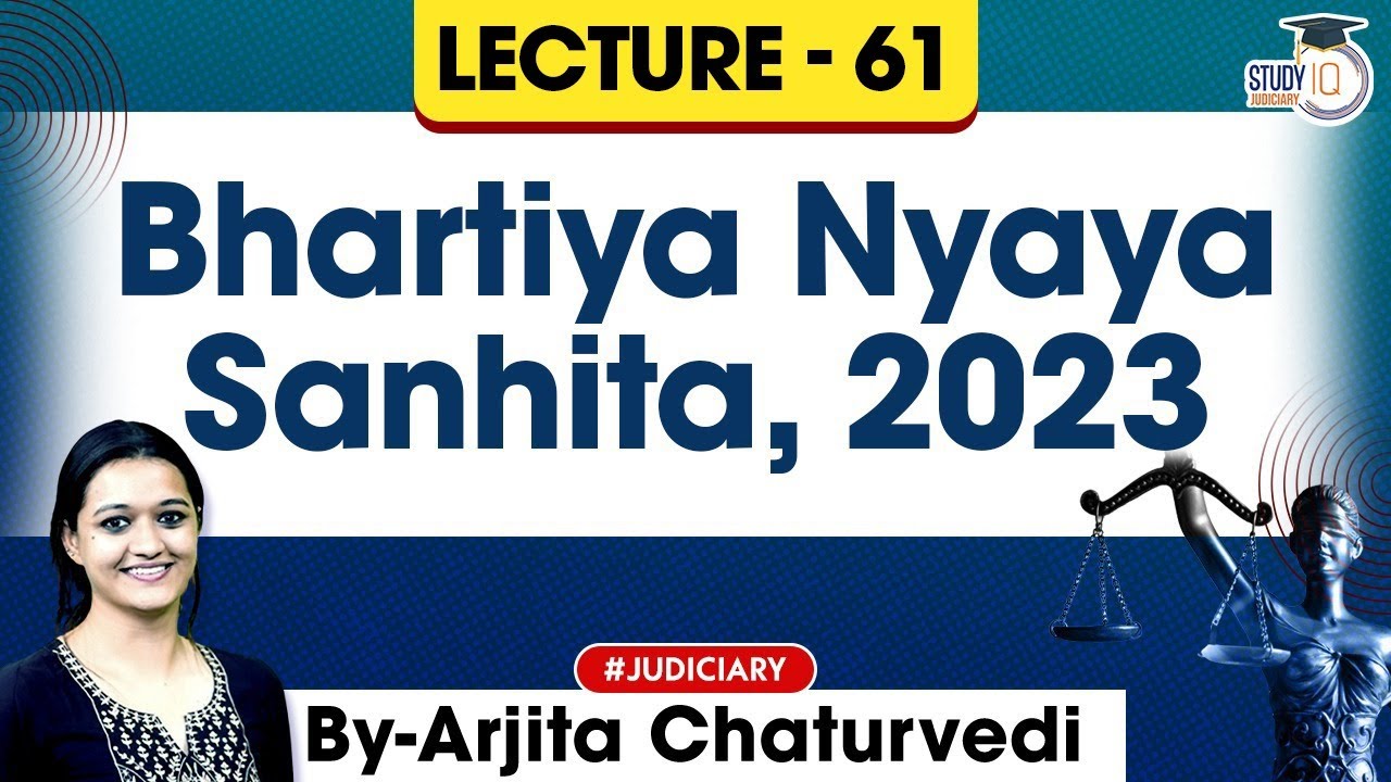 Bhartiya Nyaya Sanhita 2023 | Lec 61: BNS 2023 | New Criminal Laws Detailed Lecture