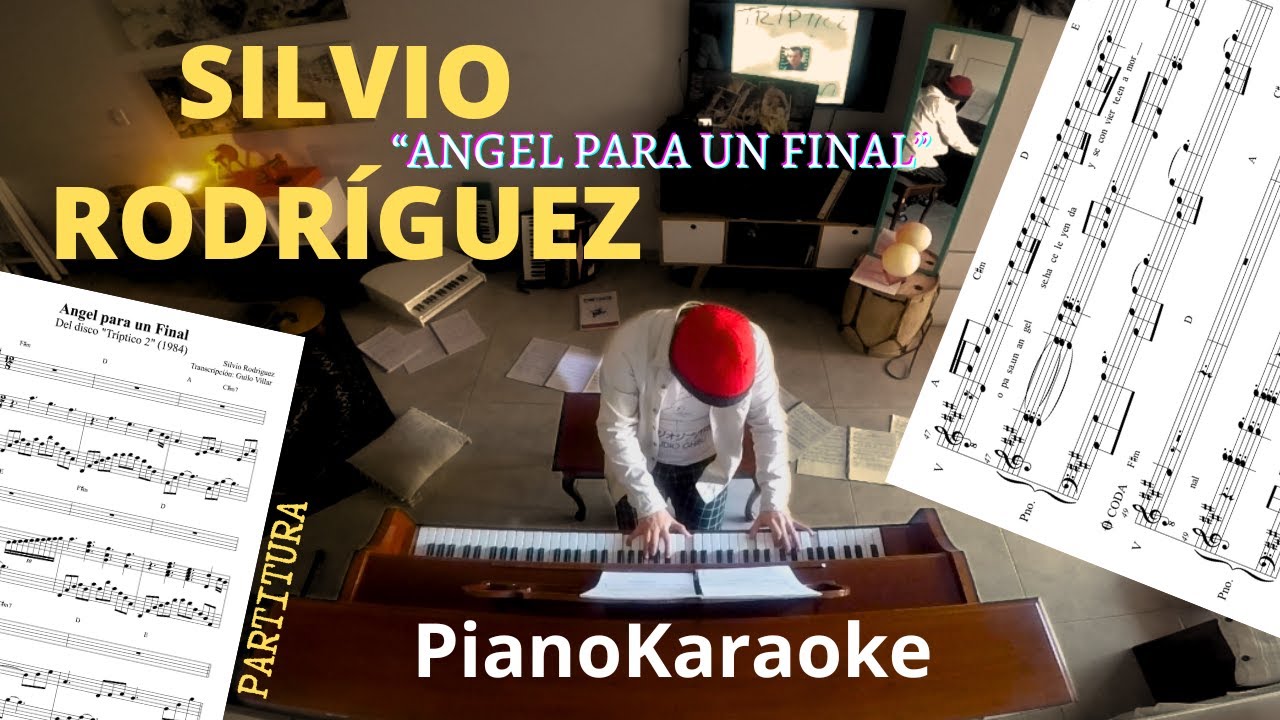 Silvio Rodríguez - Ángel para un final (Partitura + PianoKaraoke)